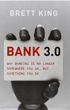 Fintech Book Brett King Bank 3.0