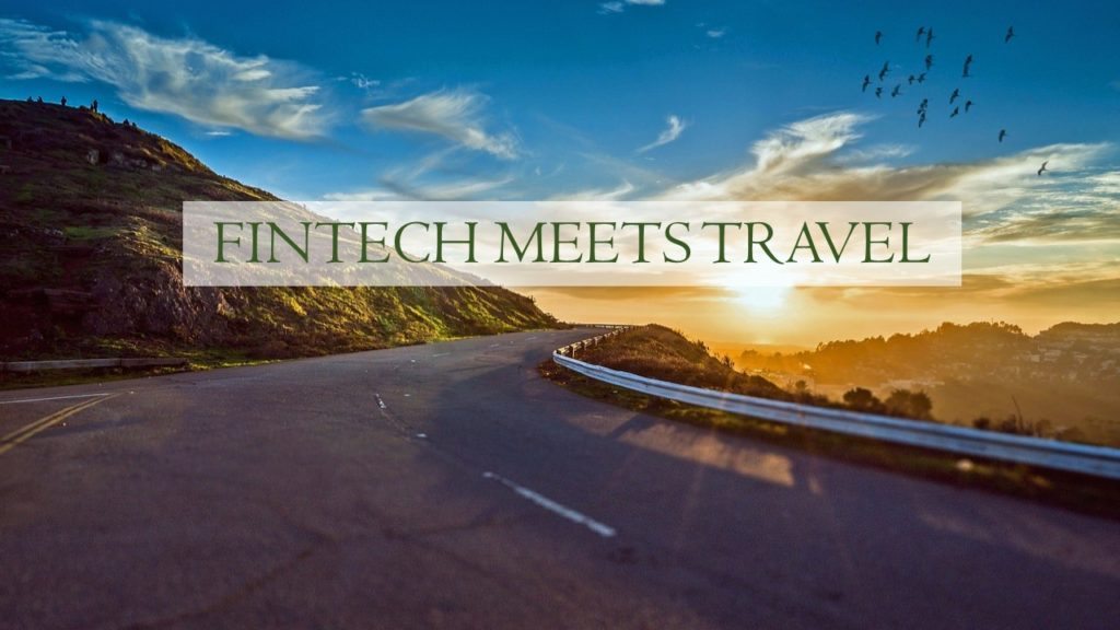 Fintech Meets Travel fintech-meets-travel