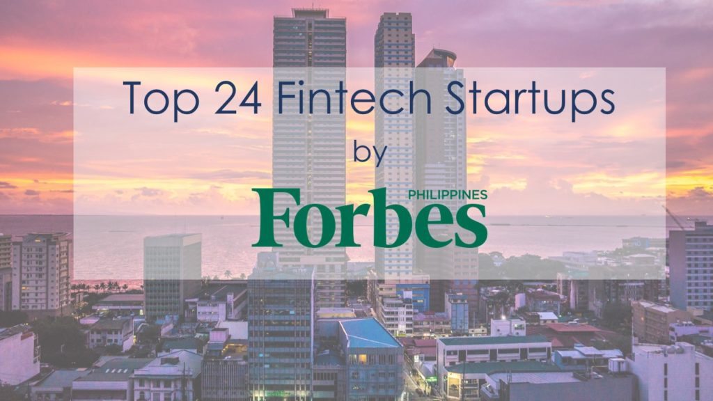 Top 24 Fintech Startups by Forbes Philippines fintech-philippines