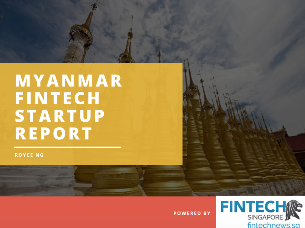 Myanmar Fintech Startup Report