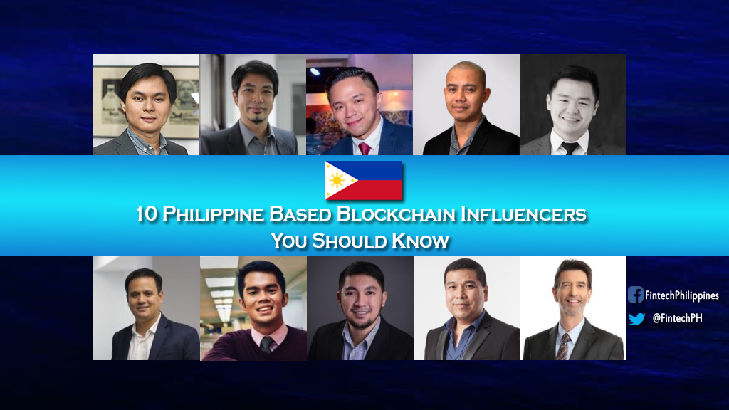 10 Philippine Based Blockchain Influencers You Should Know 10 Philippine Based Blockchain Influencers You Should Know