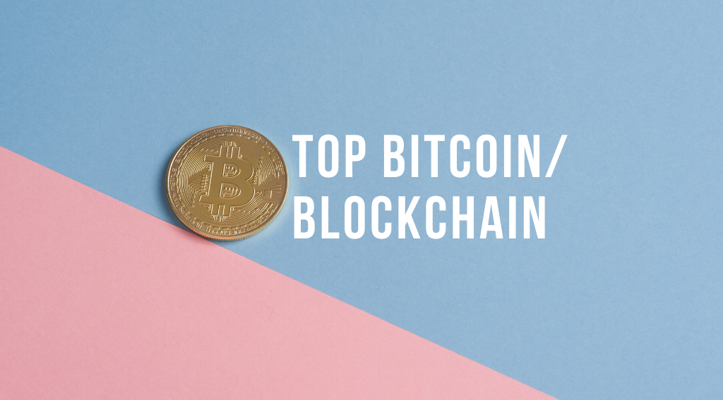 TOP BITCOIN/BLOCKCHAIN TOP BITCOIN/BLOCKCHAIN