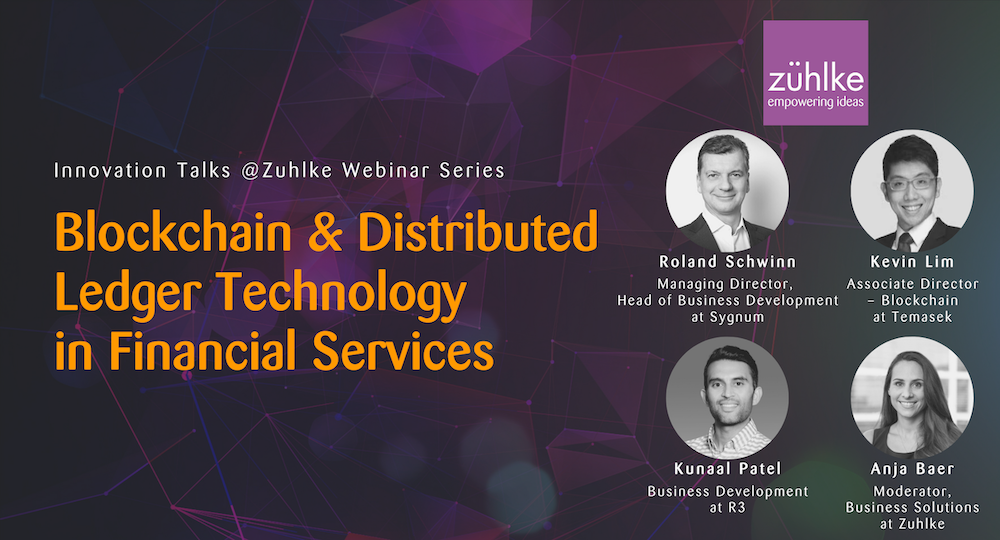Zuhlke-Blockchain & Distributed Ledger Technology in Financial Services
