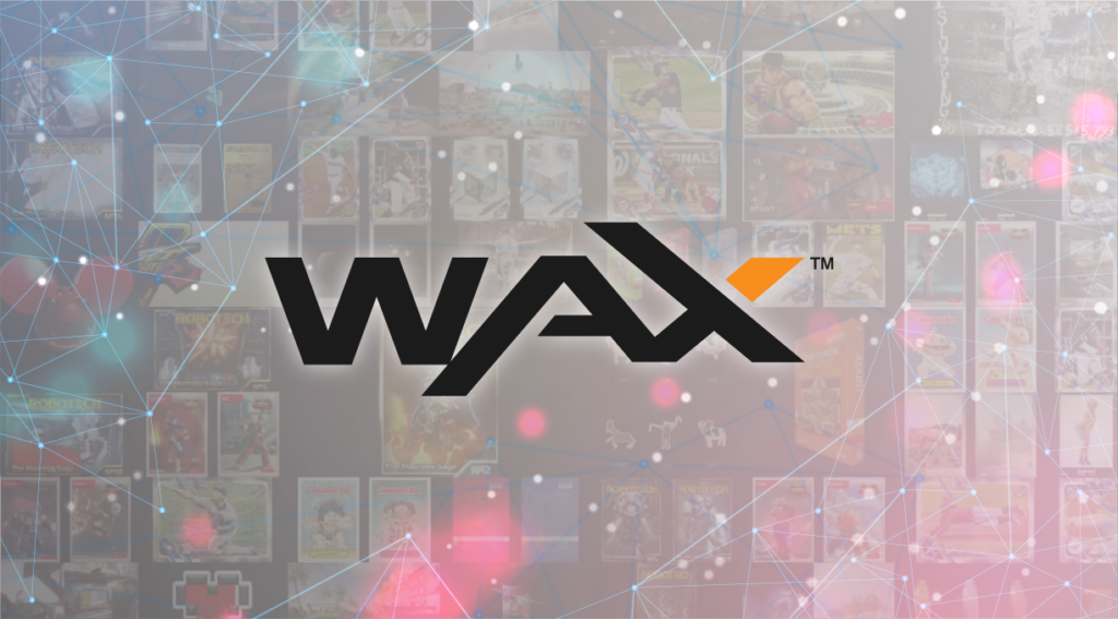 How Wax Is Setting the Blockchain Gaming Pace