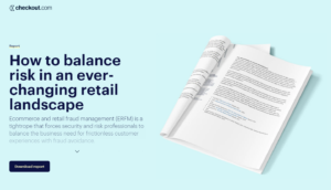 How to Balance Risk in an Ever-Changing Retail Landscape
