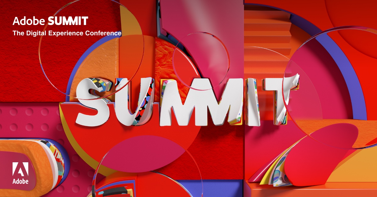 Adobe Summit- The Digital Experience Conference