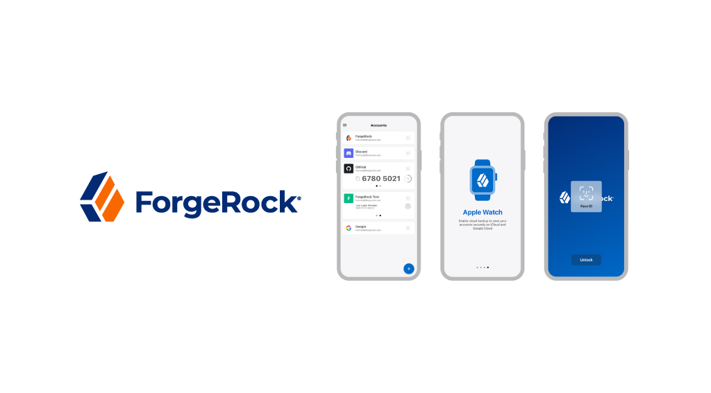 ForgeRock Redesigns Authenticator App for Enhanced User Experience ForgeRock Redesigns Authenticator App for Enhanced User Experience