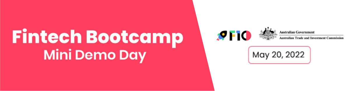 F10 Austrade Fintech Bootcamp Mini Demo Day