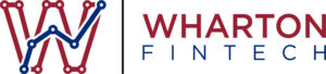 Wharton Fintech Podcast