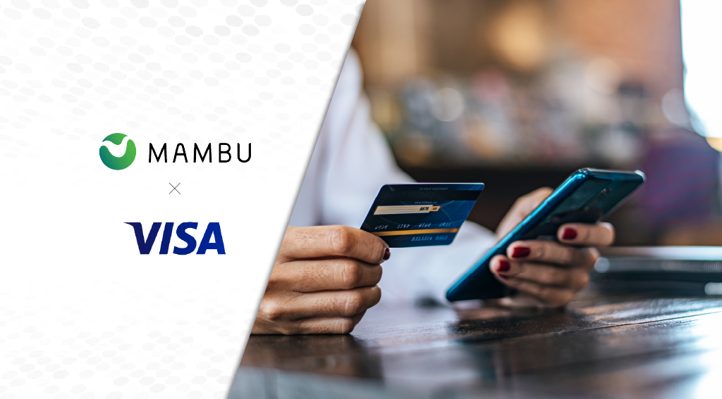 Mambu Partners With Visa to Revamp Card Payment Experiences Mambu Partners With Visa to Revamp Card Payment Experiences