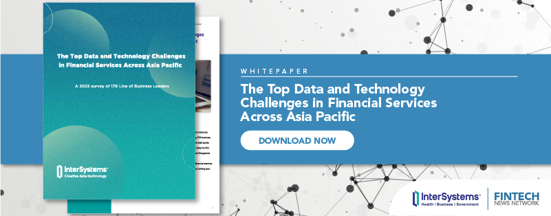 The Top Data and Technology Challenges in Financial Services Across Asia Pacific