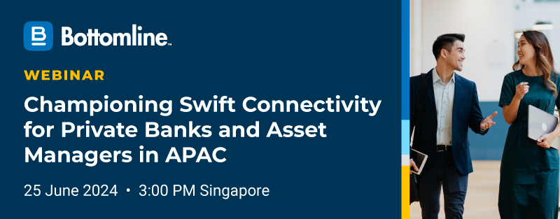 Bottomline Swift APAC Webinar