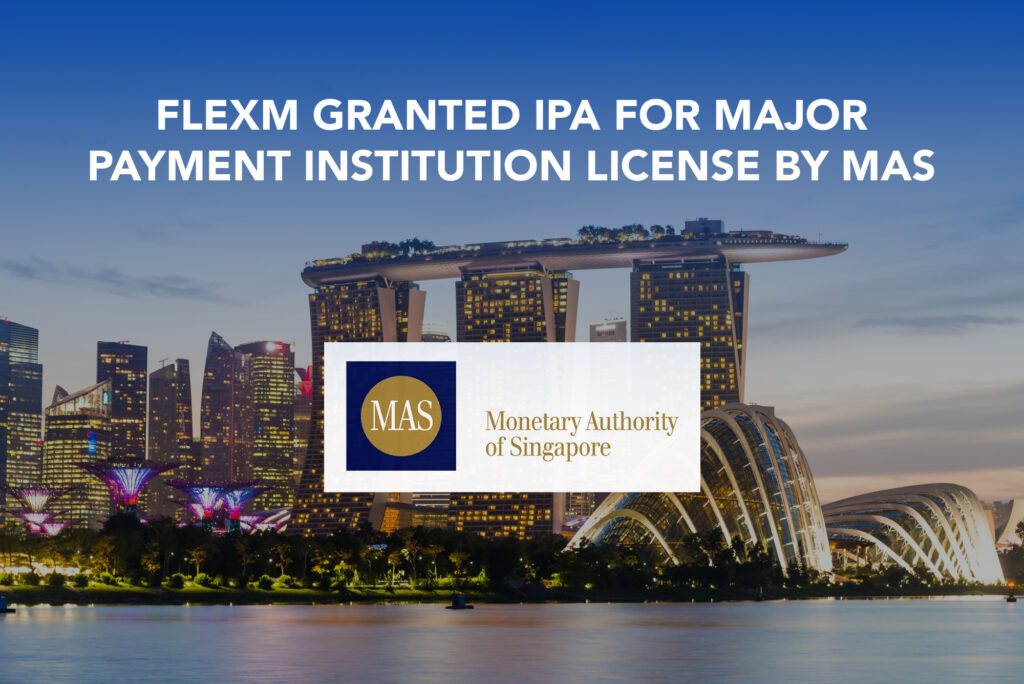 FlexM Gets In-Principle Nod from MAS for Payments License