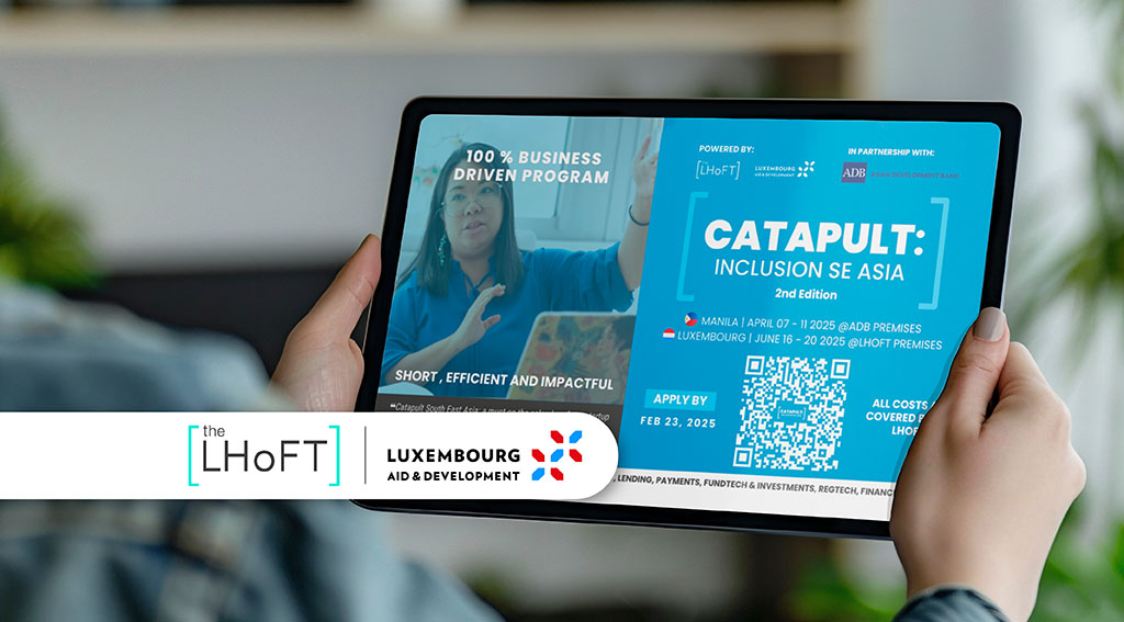 15 Spots. Global Exposure. No Equity Taken – Why Fintechs Should Apply for Catapult SE Asia 2025 A Luxembourg Acceleration Program Designed for Growth, Collaboration for ASEAN Fintechs
