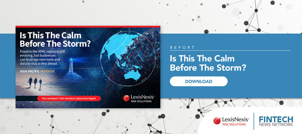 APAC Insights from LexisNexis Risk Solutions Cybercrime Report