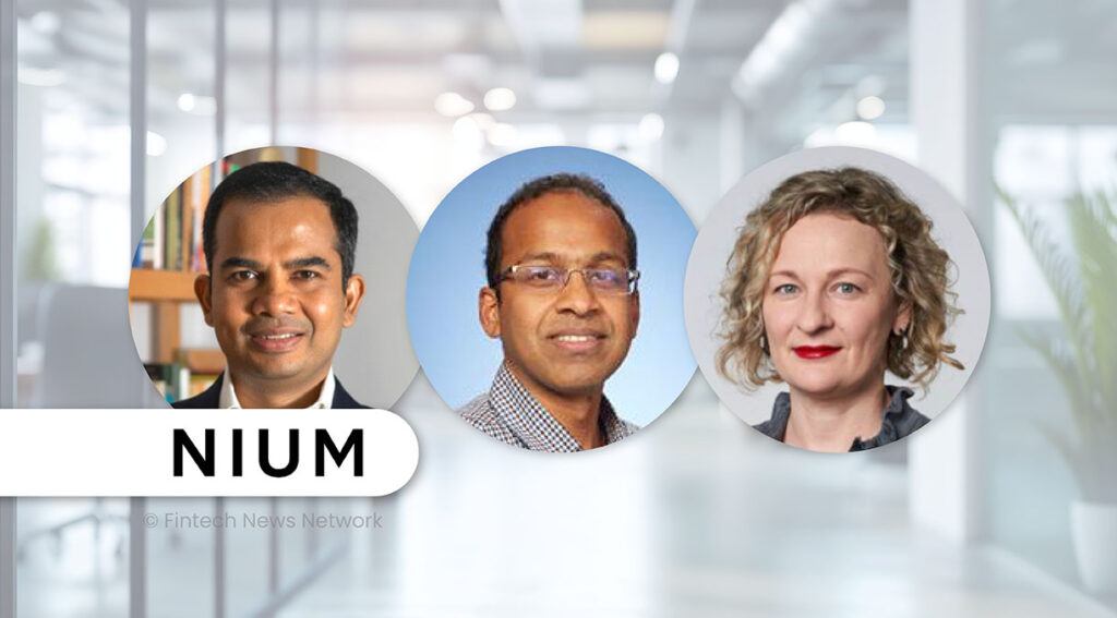 Nium Appoints New Tech, Marketing and Risk Chiefs