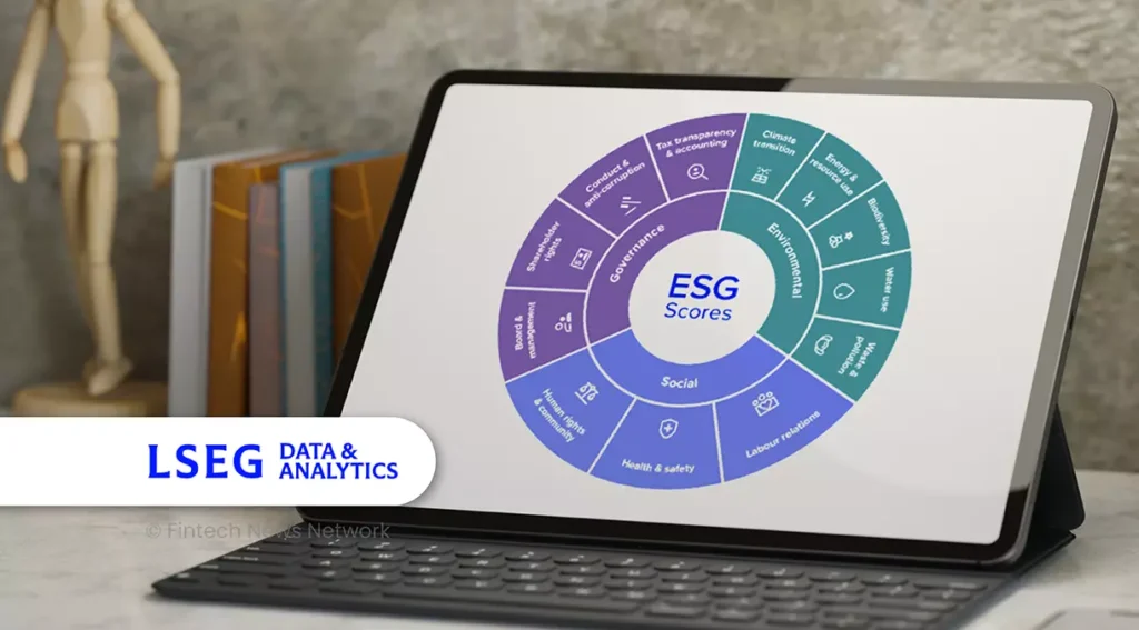 LSEG Workspace Adds Sustainability Ratings and Data for ESG Analysis