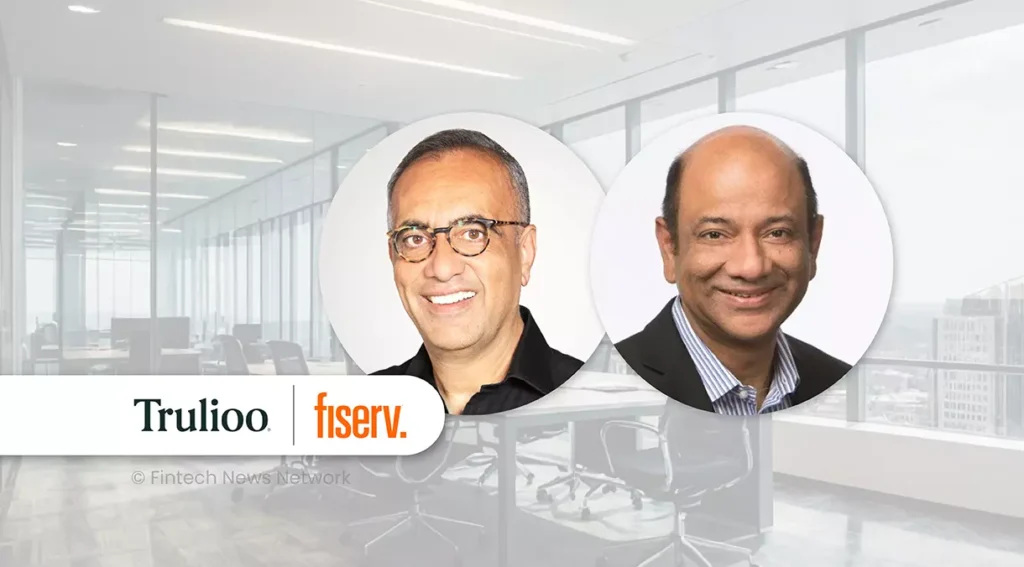 Fiserv Taps Trulioo for Client Identity and Business Verification